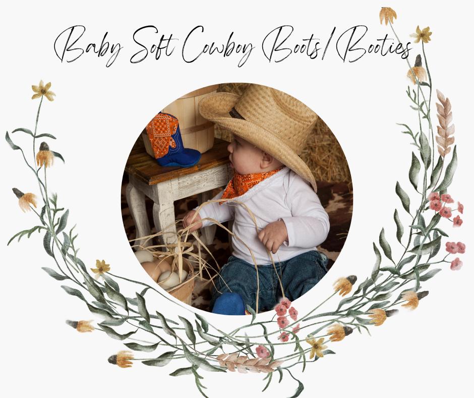 Baby Soft Cowboy Boots and Booties