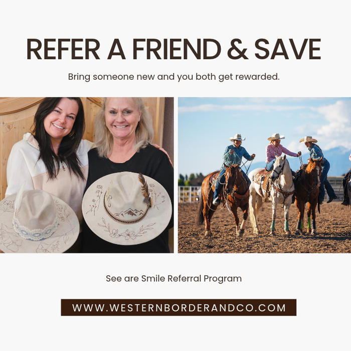 Share a Smile with Western Border and Co! (Referral Program)